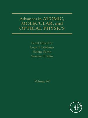 cover image of Advances in Atomic, Molecular, and Optical Physics